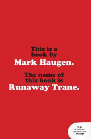 Knjiga Runaway Trane Mark Haugen