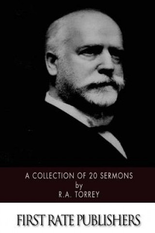 Könyv A Collection of 20 Sermons R a Torrey