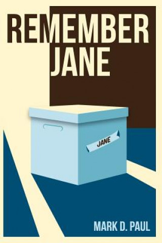 Knjiga Remember Jane Mark D Paul
