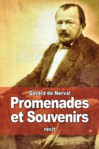 Carte Promenades et Souvenirs Gérard De Nerval