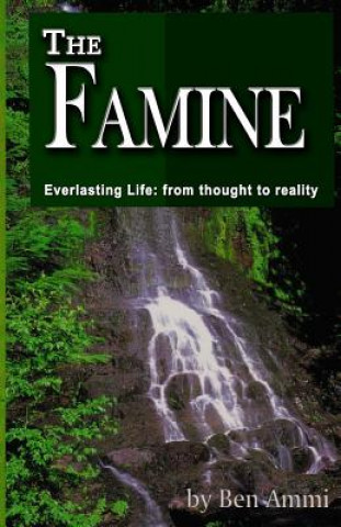 Knjiga The Famine Ben Ammi