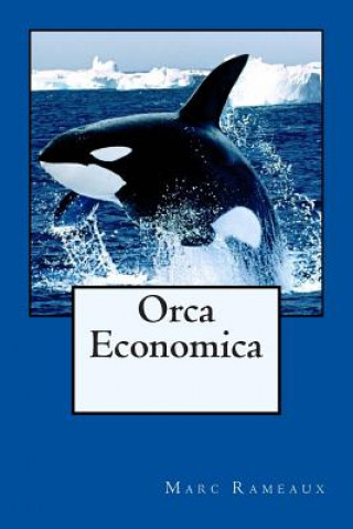 Книга Orca Economica Marc Rameaux