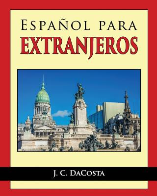 Kniha Espanol para Extranjeros J C Dacosta