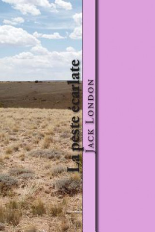 Boek La peste ecarlate M Jack London