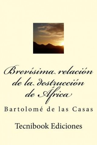 Kniha Brev Bartolome De Las Casas