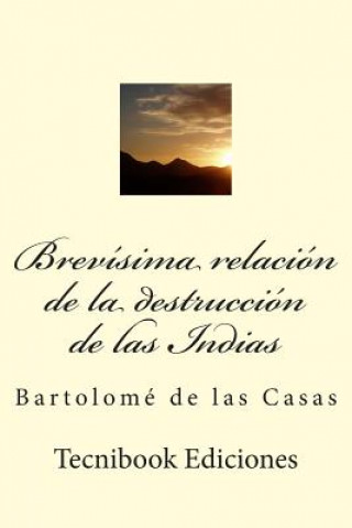 Libro Brev Bartolome De Las Casas