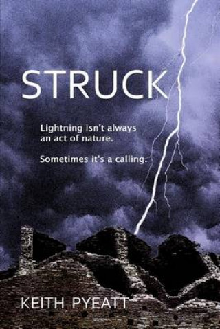 Knjiga Struck Keith Pyeatt