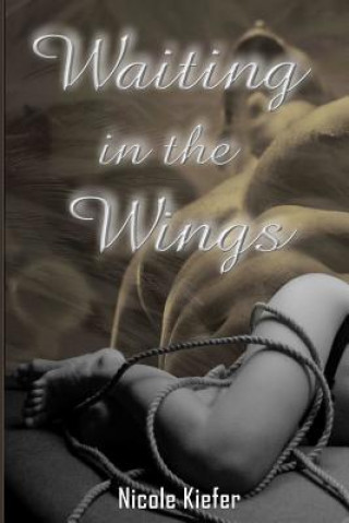Libro Waiting in the Wings Nicole Kiefer