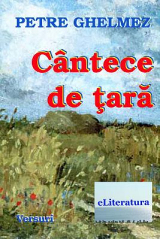 Kniha Cantece de Tzara: Versuri Petre Ghelmez