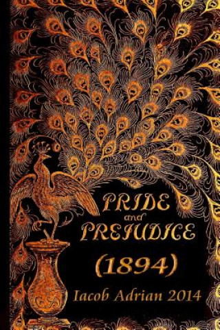 Kniha Pride and prejudice (1894) Iacob Adrian
