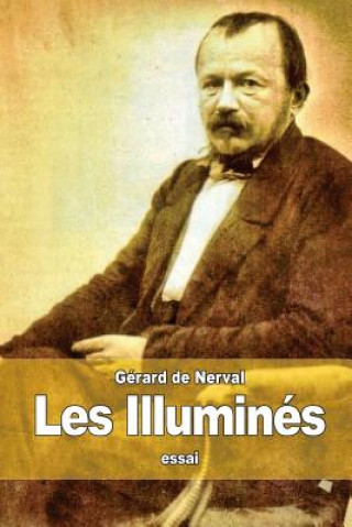 Carte Les Illuminés Gérard De Nerval