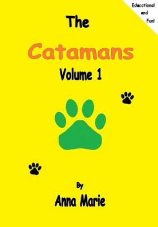 Kniha The Catamans: Volume 1 Anna Marie