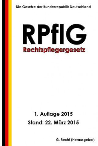 Carte Rechtspflegergesetz (RPflG) G Recht