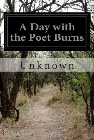 Книга A Day with the Poet Burns 