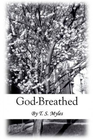 Könyv God-breathed T S Myles