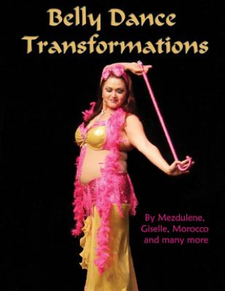 Książka Belly Dance Transformations Mezdulene Bliss