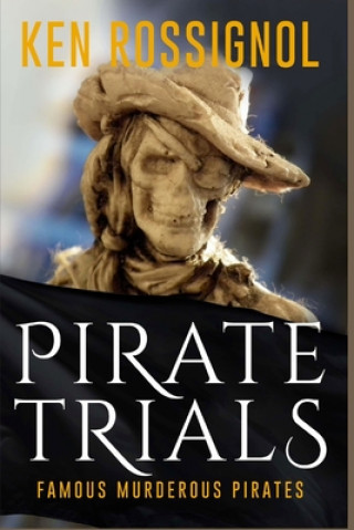 Książka Pirate Trials Huggins Point Editors