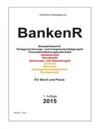 Carte BankenR: Bankrecht Groelsv Verlag