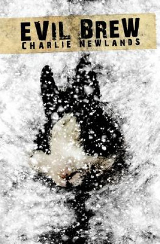 Knjiga Evil Brew Charlie Newlands