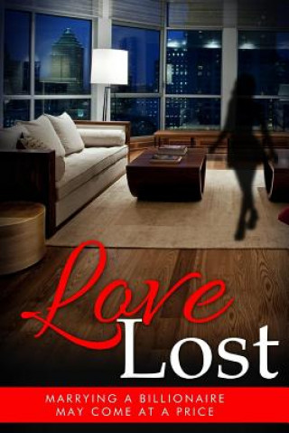 Книга Paranormal Romance: Love Lost, Marrying a Billionaire May Come at a Price Everlette Saunders