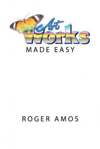 Kniha Artworks Made Easy MR Roger Amos