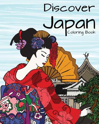 Carte Discover Japan Coloring Book: Destination Relaxation H R Wallace Publishing