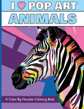 Könyv I Heart Pop Art Animals: A Color-By-Number Coloring Book H R Wallace Publishing