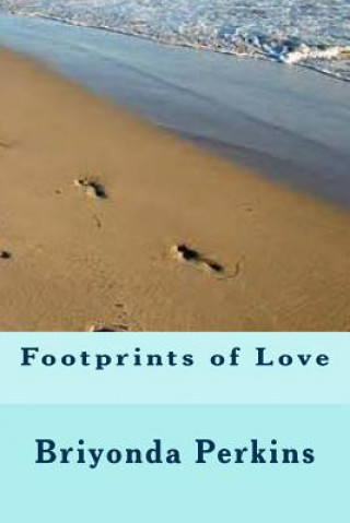 Knjiga Footprints of Love Briyonda M Perkins