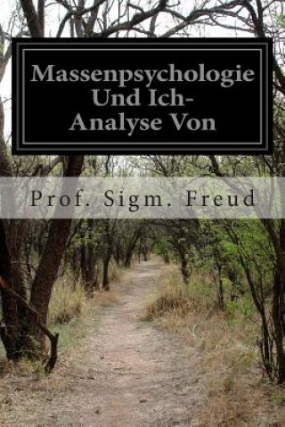 Buch Massenpsychologie Und Ich-Analyse Von Prof Sigm Freud