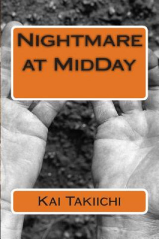 Buch Nightmare at MidDay Kai Takiichi