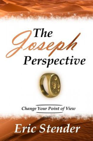 Knjiga The Joseph Perspective Eric Stender