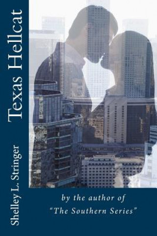 Knjiga Texas Hellcat Shelley L Stringer