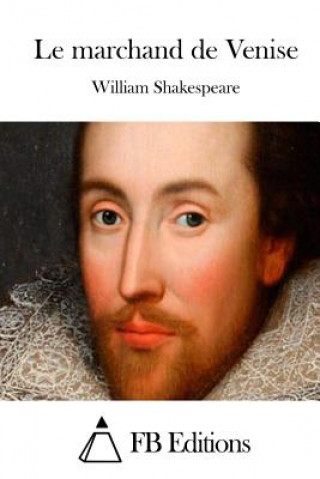 Knjiga Le marchand de Venise William Shakespeare