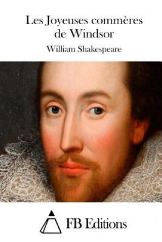 Kniha Les Joyeuses comm?res de Windsor William Shakespeare