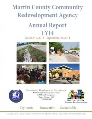 Kniha Martin County Community Redevelopment Agency Annual Report FY14 Kev Freeman