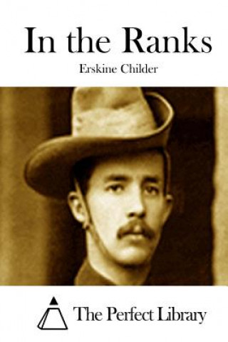 Kniha In the Ranks Erskine Childer