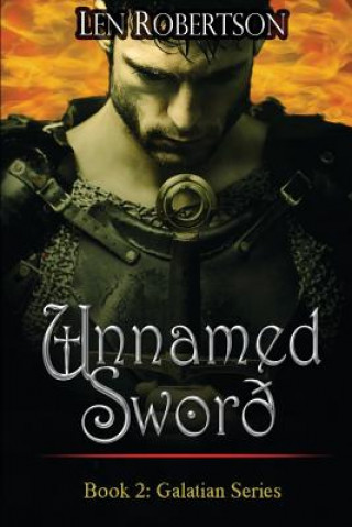 Knjiga The Unnamed Sword Len Robertson