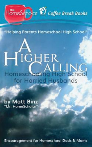 Книга Higher Calling Matt Binz