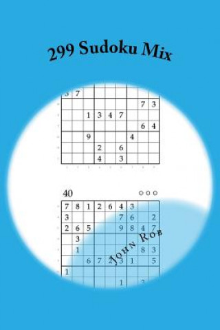 Kniha 299 Sudoku Mix John Rob