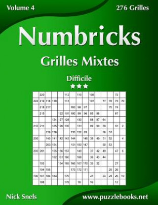 Carte Numbricks Grilles Mixtes - Difficile - Volume 4 - 276 Grilles Nick Snels