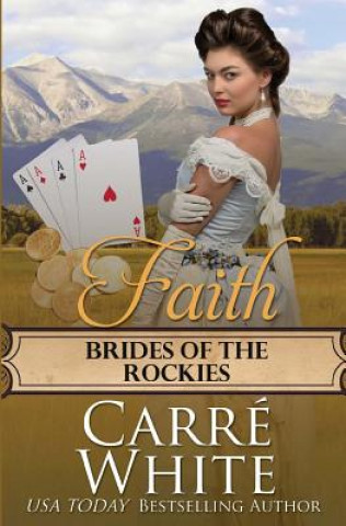 Könyv Faith Carre White