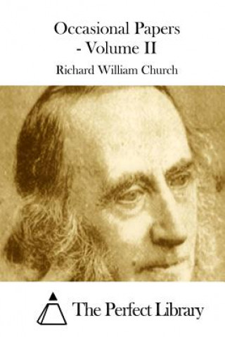 Książka Occasional Papers - Volume II Richard William Church