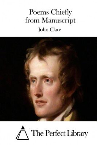Carte Poems Chiefly from Manuscript John Clare