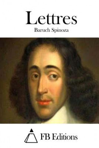 Buch Lettres Benedictus de Spinoza