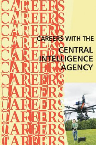 Knjiga Careers with the Central Intelligence Agency CIA Institute for Career Research