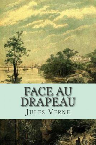 Libro Face au drapeau M Jules Verne