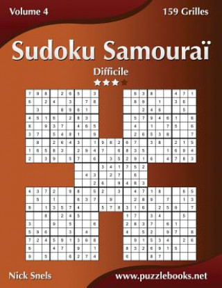 Книга Sudoku Samourai - Difficile - Volume 4 - 159 Grilles Nick Snels