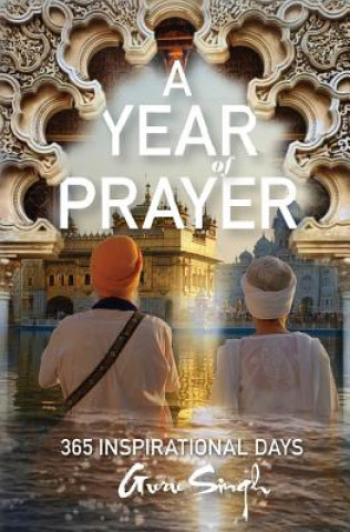 Book A Year of Prayer: 365 Inspirational Days Guru Singh