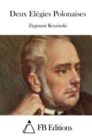 Kniha Deux Elégies Polonaises Zygmunt Krasinski