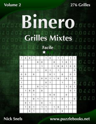 Книга Binero Grilles Mixtes - Facile - Volume 2 - 276 Grilles Nick Snels